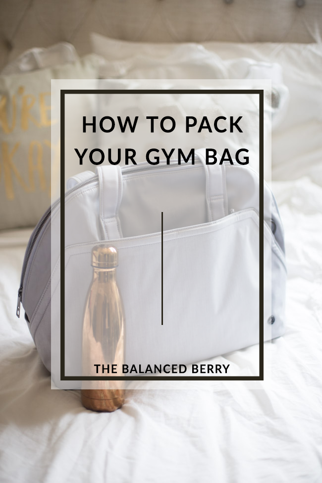 GYM BAG MUST HAVES