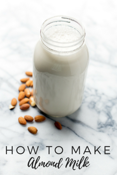 How to Make Almond Milk - The Balanced Berry