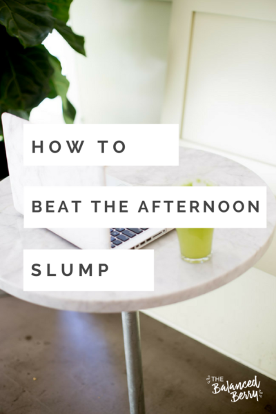 4-easy-ways-to-beat-the-afternoon-slump